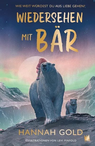 Kinderbuch, Wiedersehen mit Bär, Hannah Gold, von Hacht Verlag
