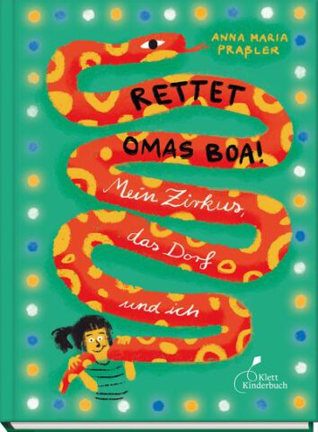 Kinderbuch: Rettet Omas Boa! von Anna Maria Praßler im Klett-Kinderbuch