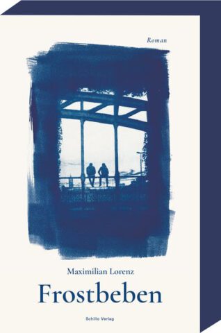 Roman: Frostbeben von Maximilian Lorenz im Schillo Verlag