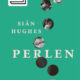 Roman: Perlen von Siân Hughes im DuMont Verlag